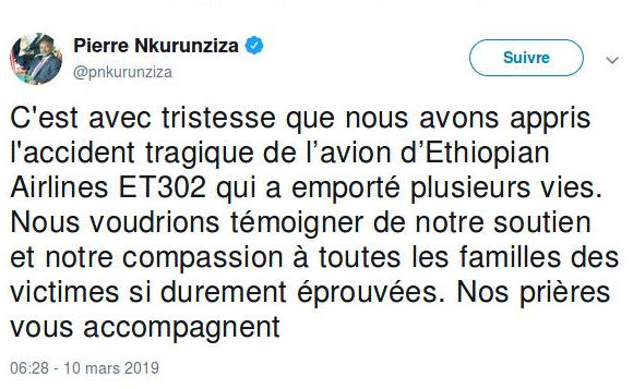 BURUNDI / ETHIOPIE : Le Président du Burundi présente ses condoléances aux familles des victimes de l’accident tragique de l’avion d’Ethiopian Airlines ET 302