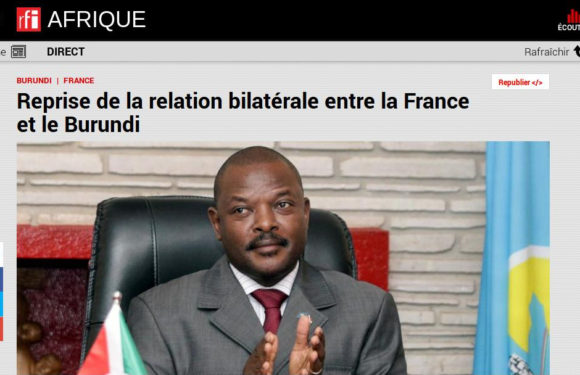La France annonce,via RFI, sa reprise des relations bilatérales avec le Burundi à quelques mois des élections de 2020