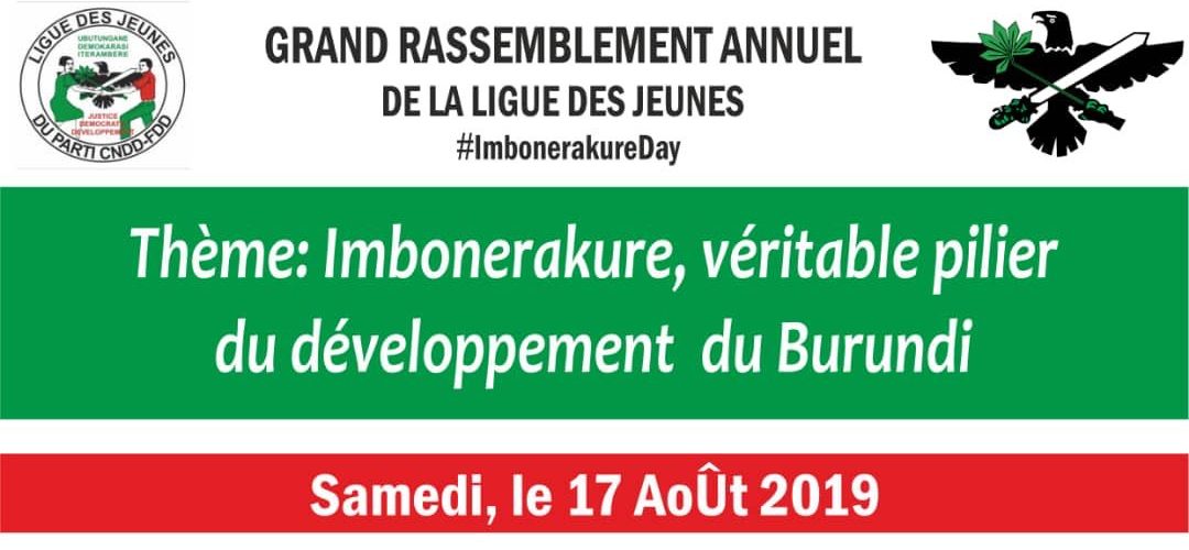 Burundi : Grand rassemblement annuel de la ligue des jeunes du CNDD-FDD – IMBONERAKURE