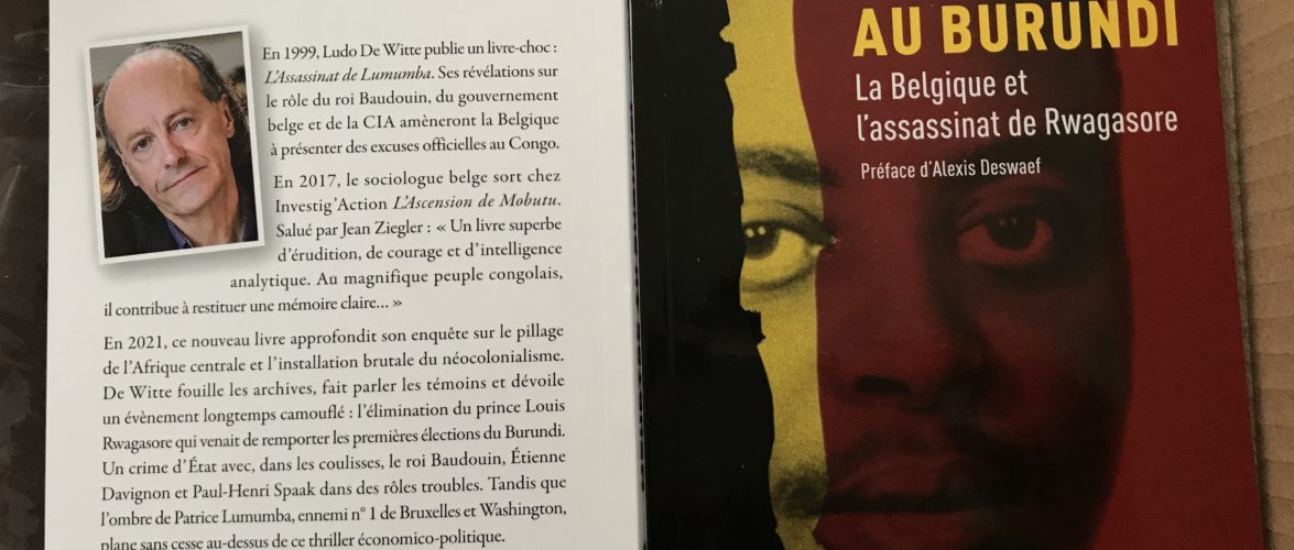 BURUNDI / BELGIQUE  :  Ludo De Witte écrit sur l’assassinat de Feu RWAGASORE