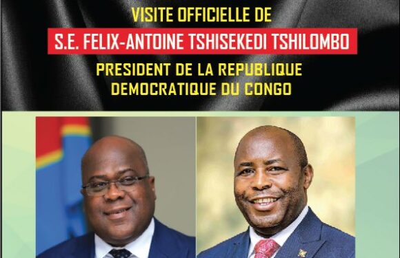 Burundi / RDC : Annonce de la visite d’état de 2 jours de S.E. Tshisekedi