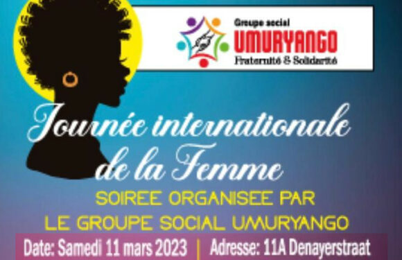 Burundi-Diaspora / Agenda : 11-03-2023, UMURYANGO F&S – Journée Internationale de la Femme -, 9470 Denderleeuw