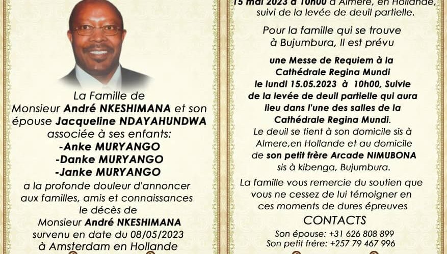 Nécrologie : Nkeshimana André d’Izere, figure de la Diaspora du Burundi , nous quitte.