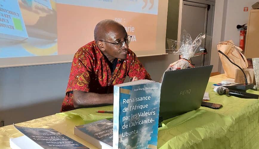 Afrique, Panafricanisme : Sindayigaya Jean-Marie, Burundi, son livre sur l’Africanité – Ubuntu