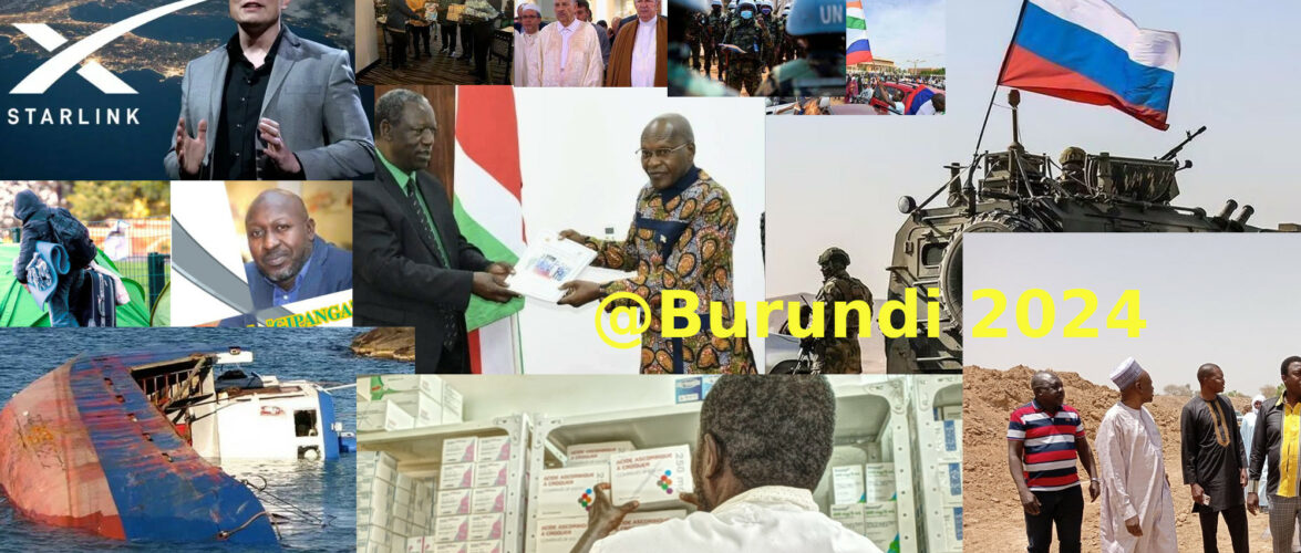 BURUNDI / Petit tour sur l’actualité sur KAMA ou l’ AFRIQUE , AFRICA – AVRIL 2024 / 15-04-2024