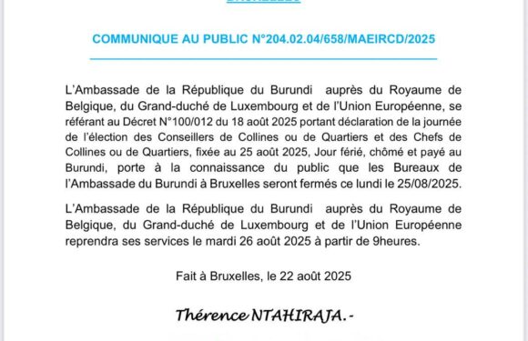 Burundi / Belgique : Fermeture de l’ambassade à Bruxelles le 25 août 2025