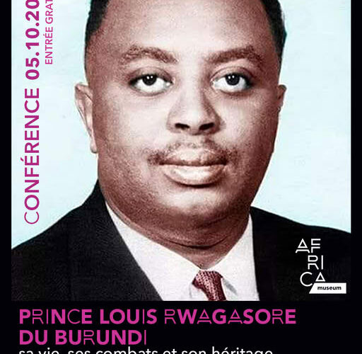 Burundi / Belgique : Honorer Rwagasore à l’AfricaMuseum, Tervuren